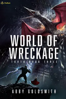 World of Wreckage: Una oscura fantasía épica de ciencia ficción - World of Wreckage: A Dark Sci-Fi Epic Fantasy