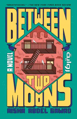 Entre dos lunas - Between Two Moons