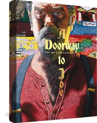Una puerta a Joe: el arte de Joe Coleman - A Doorway to Joe: The Art of Joe Coleman