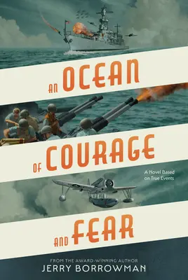 Un Océano de Valor y Miedo - An Ocean of Courage and Fear