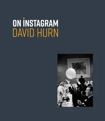 David Hurn: En Instagram - David Hurn: On Instagram