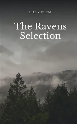 La selección de los cuervos - The Ravens Selection