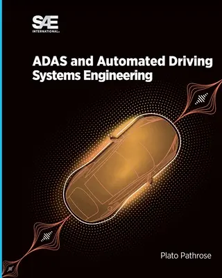 ADAS y conducción automatizada - Ingeniería de sistemas - ADAS and Automated Driving - Systems Engineering