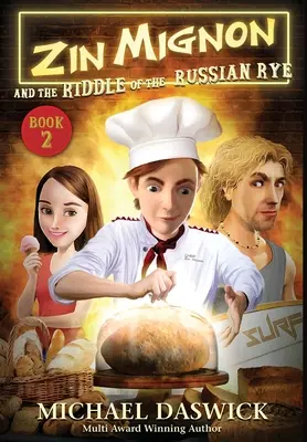 ZIN MIGNON y el RIDDLE del RYE RUSO - ZIN MIGNON and the RIDDLE of the RUSSIAN RYE