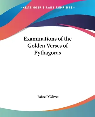 Examen de los versos de oro de Pitágoras - Examinations of the Golden Verses of Pythagoras