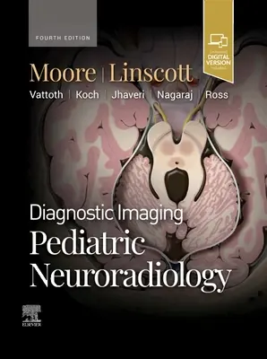 Diagnóstico por imagen: Neurorradiología pediátrica - Diagnostic Imaging: Pediatric Neuroradiology