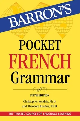 Gramática francesa de bolsillo, quinta edición - Pocket French Grammar, Fifth Edition