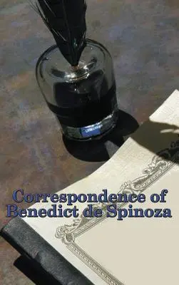 Correspondencia de Benedicto de Spinoza - Correspondence of Benedict de Spinoza