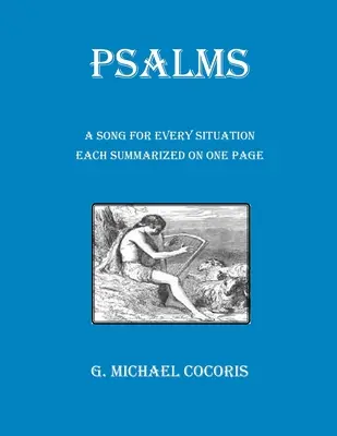 PSALMS Una Canción Para Cada Situación Resumida En Una Página - PSALMS A Song for Every Situation Each Summarized on One Page