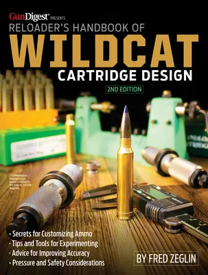 Manual del recargador para el diseño de cartuchos Wildcat - Reloader's Handbook of Wildcat Cartridge Design