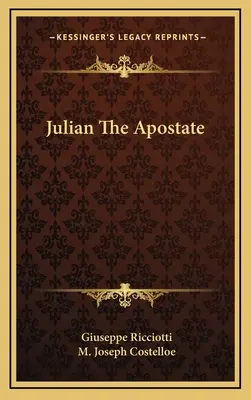 Julián el Apóstata - Julian The Apostate