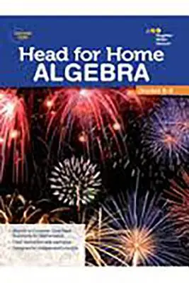 Habilidades Matemáticas Head For Home: Álgebra - Head For Home Math Skills: Algebra