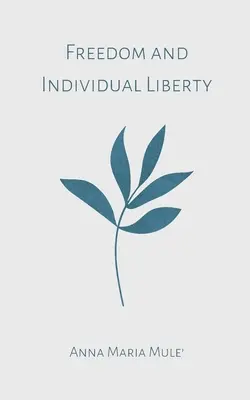 Libertad y libertad individual - Freedom and Individual Liberty