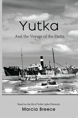YUTKA y el viaje del Parita - YUTKA And the Voyage of the Parita