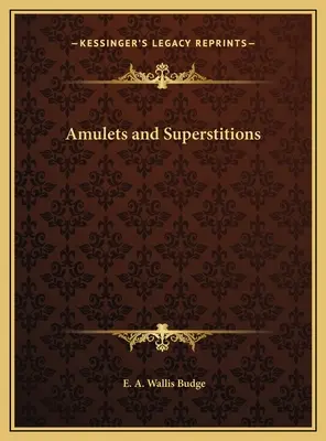 Amuletos y supersticiones - Amulets and Superstitions