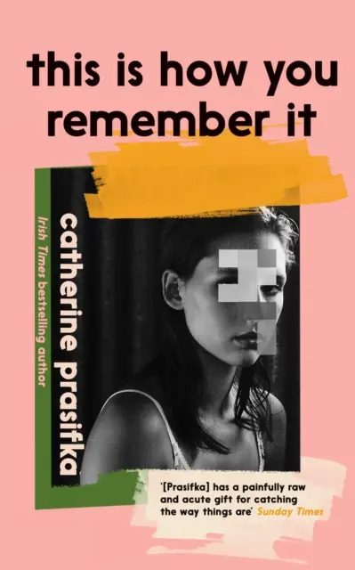 Así es como lo recuerdas - This Is How You Remember It