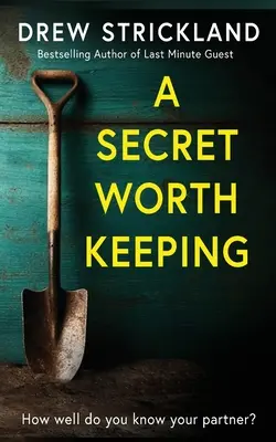 Un secreto que vale la pena guardar - A Secret Worth Keeping