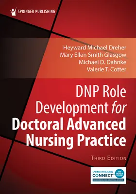 Desarrollo del rol del DNP para la práctica avanzada de enfermería doctoral - DNP Role Development for Doctoral Advanced Nursing Practice