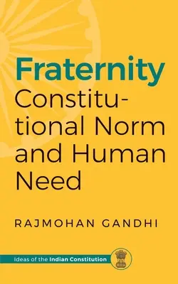 La fraternidad: Normas constitucionales y necesidad humana - Fraternity: Constitutional Norms and Human Need