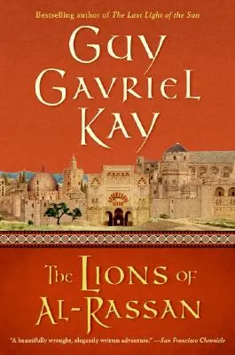 Los leones de Al-Rassan - The Lions of Al-Rassan