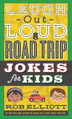 Chistes para niños sobre viajes en carretera que hacen reír a carcajadas - Laugh-Out-Loud Road Trip Jokes for Kids