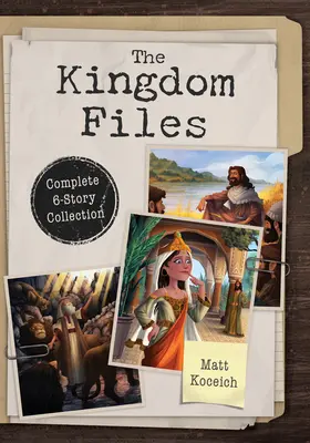 The Kingdom Files: Colección completa de 6 relatos - The Kingdom Files: Complete 6-Story Collection