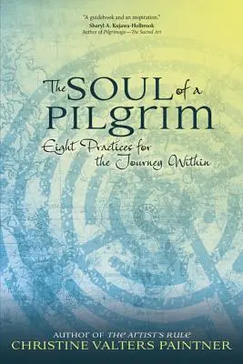 El alma de un peregrino - The Soul of a Pilgrim