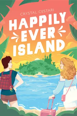 La isla de los felices - Happily Ever Island