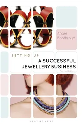 Cómo crear una joyería de éxito - Setting Up a Successful Jewellery Business