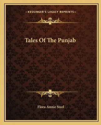 Tales Of The Punjab / Cuentos del Punjab - Tales Of The Punjab