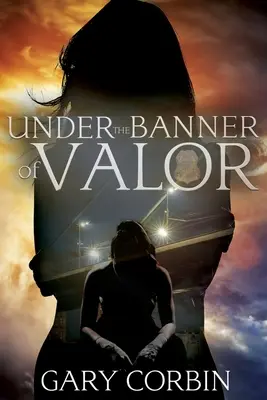 Bajo el estandarte del valor - Under the Banner of Valor