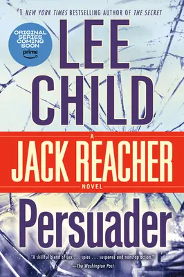 Persuasor: Una novela de Jack Reacher - Persuader: A Jack Reacher Novel