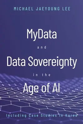 MyData y la soberanía de los datos en la era de la IA - MyData and Data Sovereignty in the Age of AI