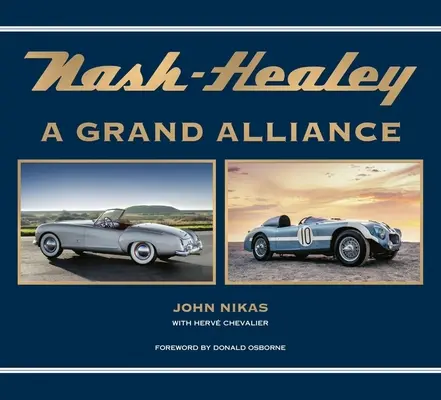 Nash-Healey: una gran alianza - Nash-Healey: A Grand Alliance