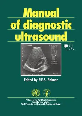 Manual de ecografía diagnóstica - Manual of Diagnostic Ultrasound