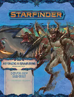 Starfinder Adventure Path: Colmena de Mentes - Starfinder Adventure Path: Hive of Minds