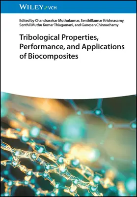 Propiedades tribológicas, rendimiento y aplicaciones de los biocomposites - Tribological Properties, Performance, and Applications of Biocomposites