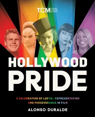 Hollywood Pride: Una celebración de la representación y la perseverancia LGBTQ+ en el cine - Hollywood Pride: A Celebration of LGBTQ+ Representation and Perseverance in Film