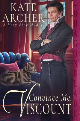 Convénzame, Vizconde - Convince Me, Viscount