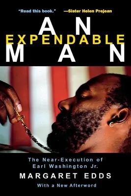 Un hombre prescindible: La casi ejecución de Earl Washington, Jr. - An Expendable Man: The Near-Execution of Earl Washington, Jr.