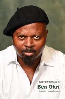 Conversaciones con Ben Okri - Conversations with Ben Okri