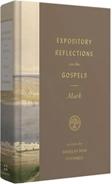 Reflexiones expositivas sobre los Evangelios, Volumen 3: Marcos - Expository Reflections on the Gospels, Volume 3: Mark