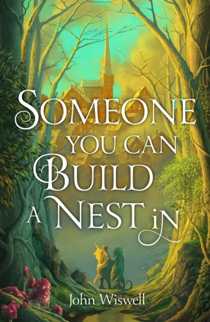 Alguien con quien construir un nido - Someone You Can Build a Nest in