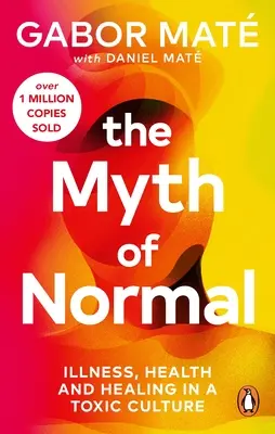 El mito de lo normal - Myth of Normal