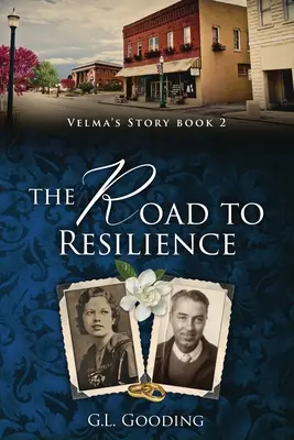 El camino hacia la resiliencia: La historia de Velma - The Road to Resilience: Velma's Story