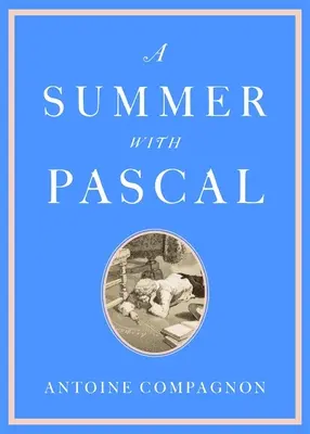 Un verano con Pascal - A Summer with Pascal