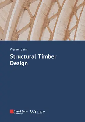 Diseño estructural en madera - Structural Timber Design