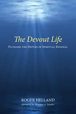 La vida devota - The Devout Life