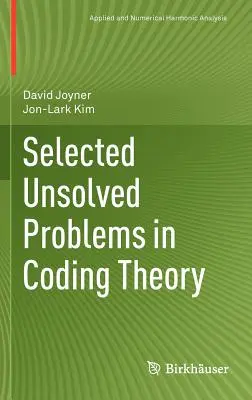 Problemas sin resolver de la teoría de la codificación - Selected Unsolved Problems in Coding Theory