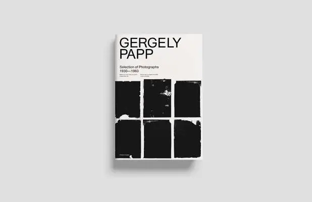 Gergely Papp 1938-1963 Ecsegfalva, Hungría - Gergely Papp: 1938-1963 Ecsegfalva, Hungary